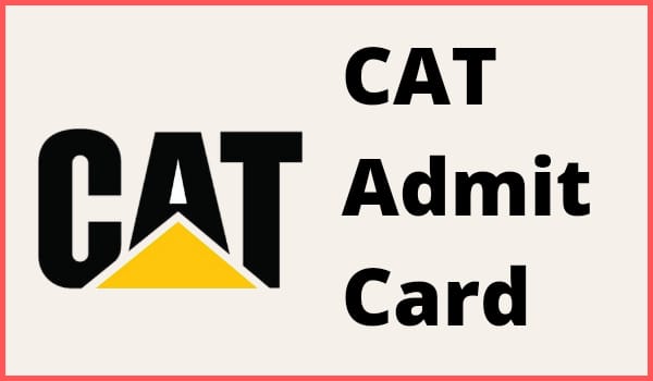 CAT ADMIT CARD 2022: 27 अक्टूबर को एडमिट कार्ड होंगे जारी, ऐसे करें डाउनलोड