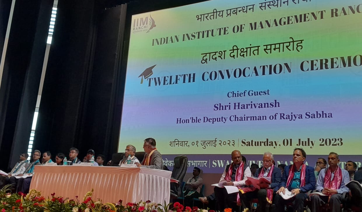 IIM रांची में बांटी गई 542 डिग्रियां, राज्यसभा के उपसभापति ने कहा कैरियर के दौरान मूल्यों का नहीं करें त्याग