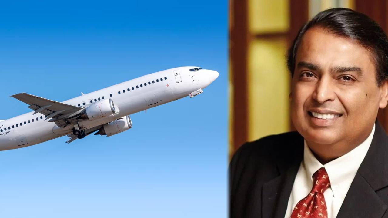 मुकेश अंबानी ने खरीदा दुनिया का सबसे महंगा लग्जरी जेट, बोइंग 737 मैक्स 9 खरीदने वाले बने पहले बिजनेस मैन, जानिए कितनी है कीमत