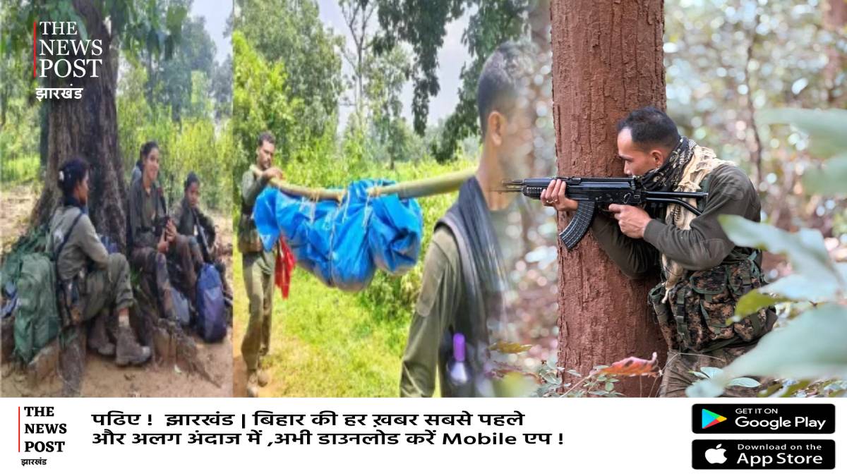 BIG BREAKING: चाईबासा में भीषण मुठभेड़,चार माओवादी के ढेर होने की सूचना, 21 पहुंचा आकड़ा