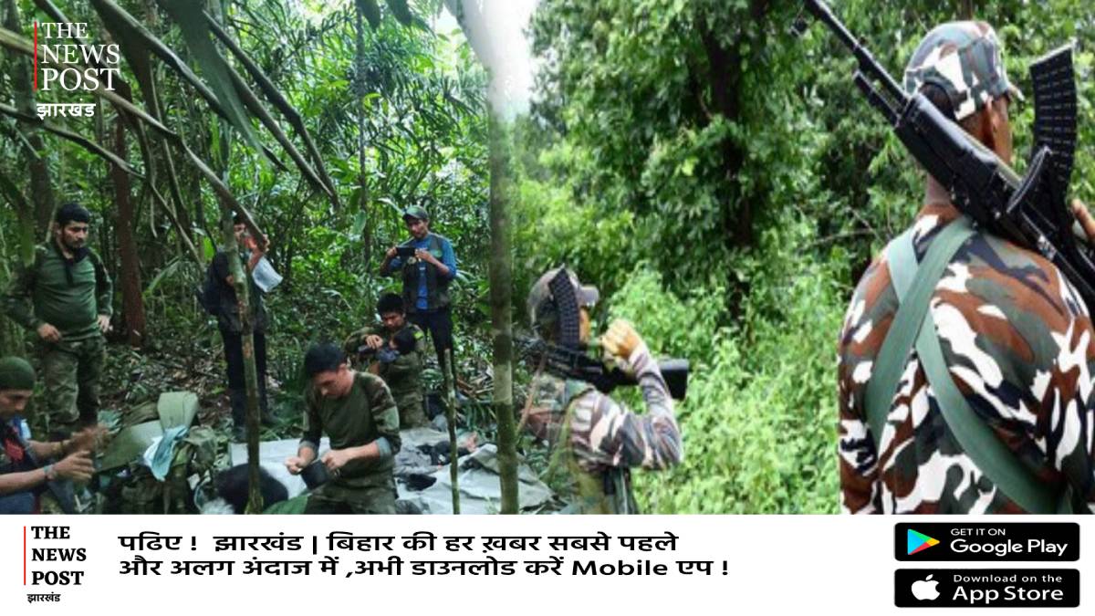 सारंडा और बस्तर में कैसा है नक्सल अभियान,जंगल में कैसे रहते है जवान,देखिए ग्राउन्ड की हकीकत