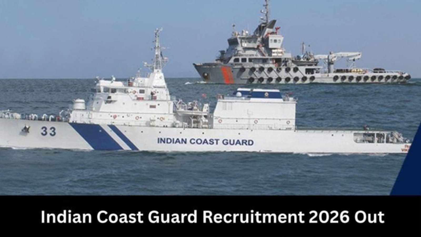 Indian Coast Guard Recruitment 2026: 365 पदों पर भर्ती, 21 अक्टूबर तक करें आवेदन